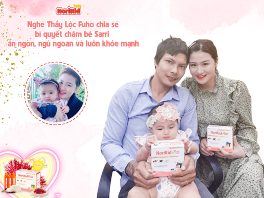 Gia đình thầy Lộc Fuho chia sẻ bí quyết chăm con với Norikid Plus